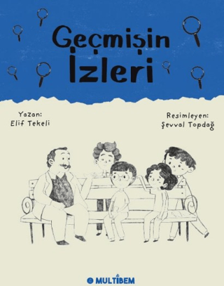 Geçmişin İzleri