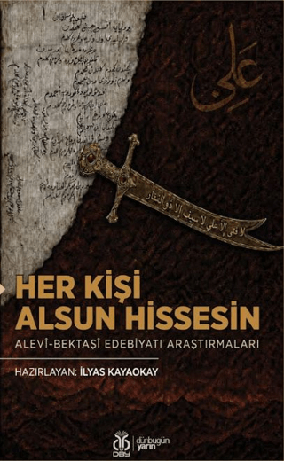 Her Kişi Alsun Hissesin