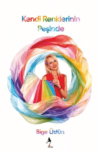Kendi Renklerinin Peşinde