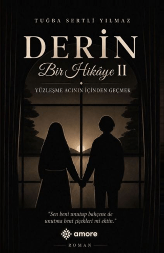 Derin Bir Hikâye 2