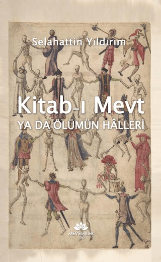 Kitab-ı Mevt ya da Ölümün Hâlleri