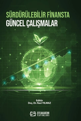Sürdürülebilir Finansta Güncel Çalışmalar
