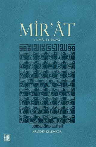 Mir’ât - Esmâ-i Hüsnâ