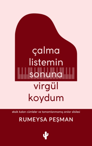 Çalma Listemin Sonuna Virgül Koydum