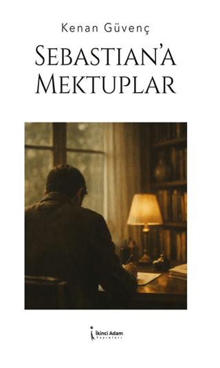 Sebastian’a Mektuplar