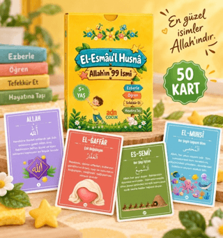 El-Esmâu'l Husnâ - Allah'ın 99 İsmi - 50 Eğitici Kart