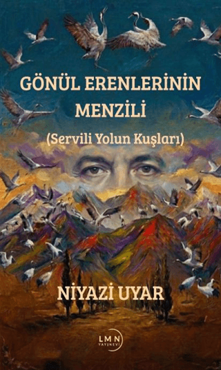 Gönül Erenlerinin Menzili