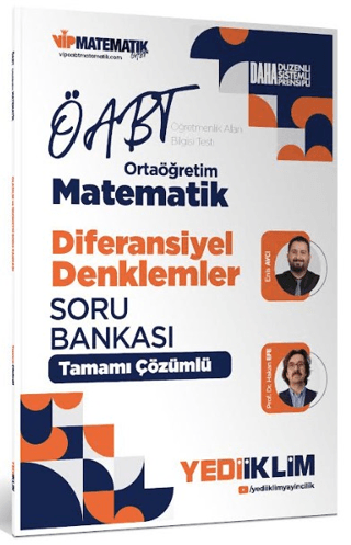 2027 ÖABT Ortaöğretim Matematik Öğretmenliği Diferansiyel Denklemler Tamamı Çözümlü Soru Bankası