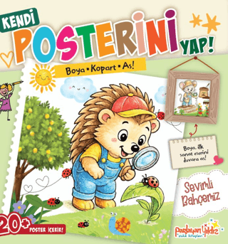 Kendi Posterini Yap! Boya Kopart As! Sevimli Bahçemiz