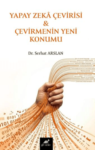 Yapay Zekâ Çevirisi ve Çevirmenin Yeni Konumu
