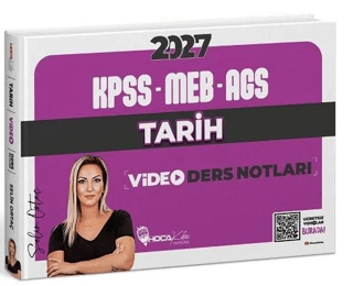 2027 KPSS MEB - AGS Tarih Video Ders Notları
