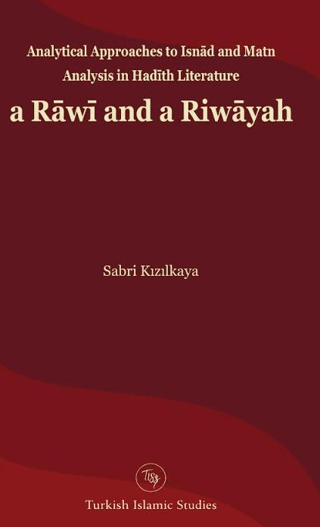 A Rāwī and A Riwāyah