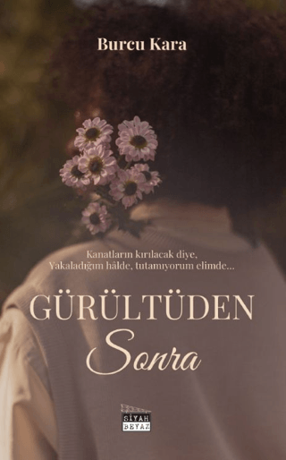 Gürültüden Sonra