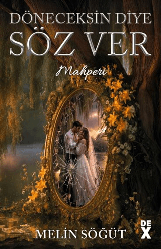 Döneceksin Diye Söz Ver 2 - Mahperi