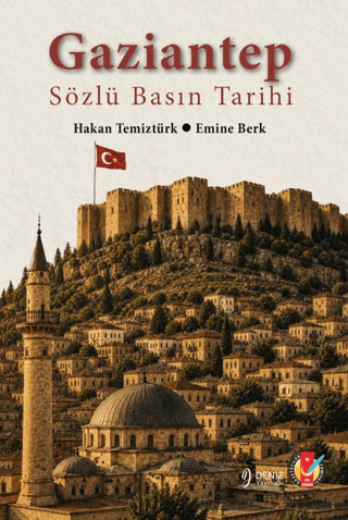 Gaziantep Sözlü Basın Tarihi