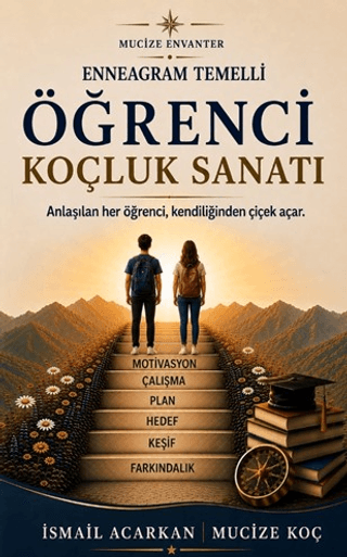 Enneagram Temelli Öğrenci Koçluk Sanatı