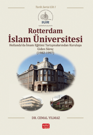 Rotterdam İslam Üniversitesi - Tarih Serisi Cilt I