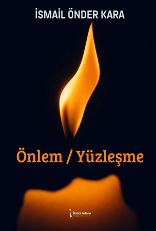 Önlem / Yüzleşme