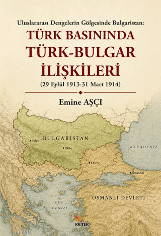 Türk Basınında Türk - Bulgar İlişkileri
