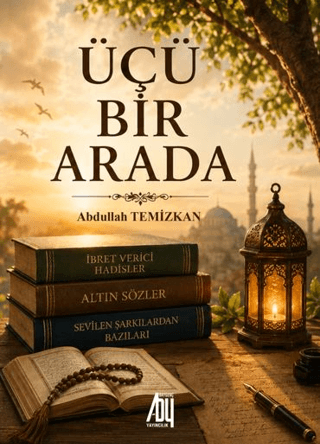 Üçü Bir Arada