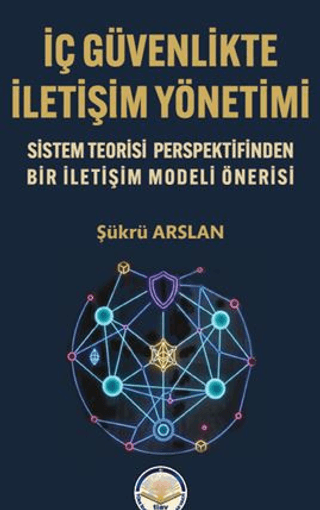 İç Güvenlikte İletişim Yönetimi