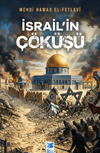 İsrail’in Çöküşü