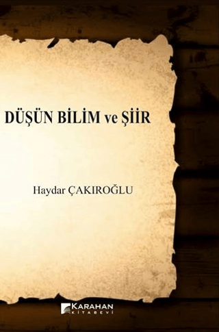Düşün Bilim ve Şiir