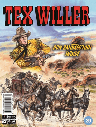 Tex Willer Sayı 39 - Don Santiago’nun İninde