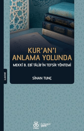 Kur'an'ı Anlama Yolunda
