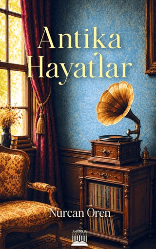 Antika Hayatlar