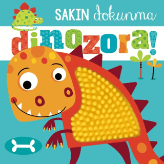 Sakın Dokunma Dinozora