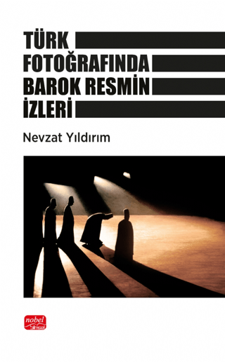Türk Fotoğrafında Barok Resmin İzleri
