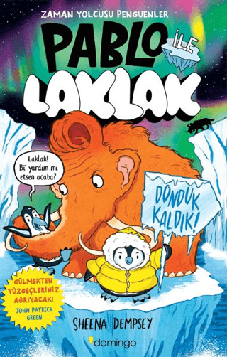 Pablo ile Laklak 2 - Donduk Kaldık!