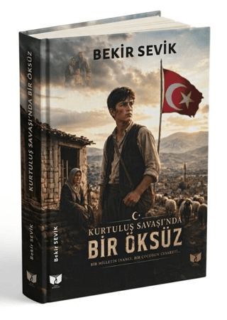 Kurtuluş Savaşı'nda Bir Öksüz