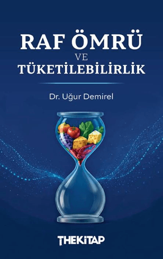 Raf Ömrü ve Tüketilebilirlik