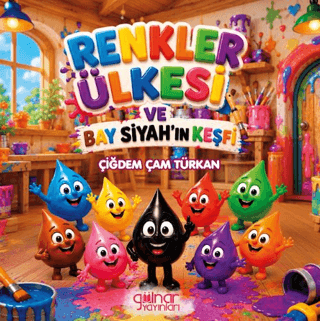Renkler Ülkesi ve Bay Siyah’ın Keşfi