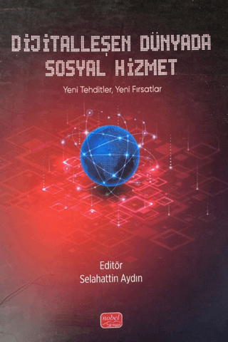 Dijitalleşen Dünyada Sosyal Hizmet