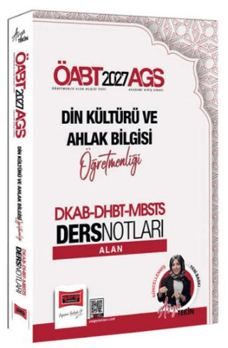 2027 ÖABT AGS Din Kültürü ve Ahlak Bilgisi Öğretmenliği DKAB-DHBT-MBSTS Ders Notları