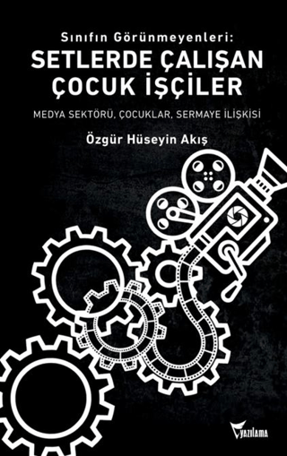 Sınıfın Görünmeyenleri: Setlerde Çalışan Çocuk İşçiler