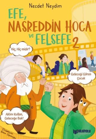 Efe, Nasreddin Hoca ve Felsefe 2