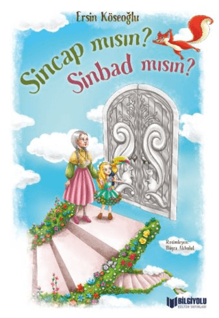 Sincap Mısın Sinbad Mısın?