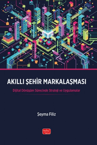 Akıllı Şehir Markalaşması