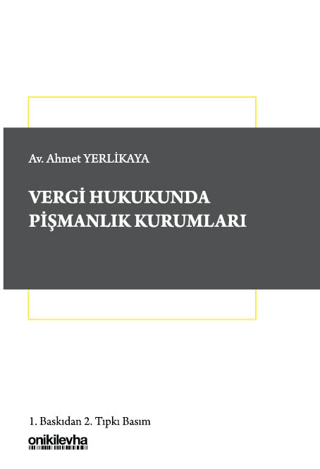 Vergi Hukukunda Pişmanlık Kurumları