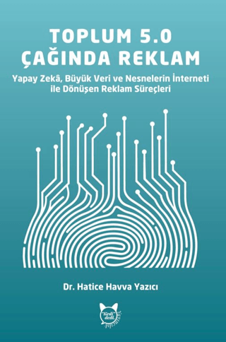 Toplum 5.0 Çağında Reklam