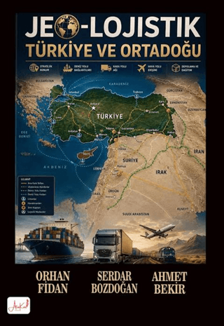Jeo-Lojistik Türkiye ve Ortadoğu