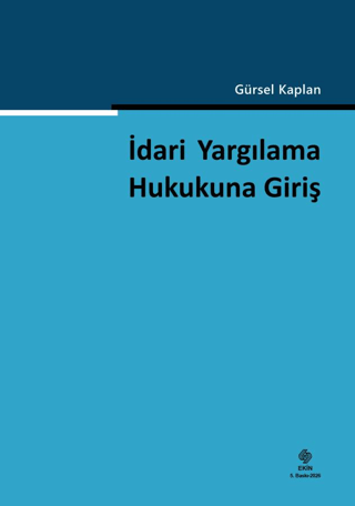İdari Yargılama Hukukuna Giriş