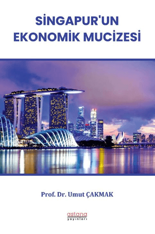 Singapur'un Ekonomik Mucizesi