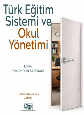 Türk Eğitim Sistemi ve Okul Yönetimi
