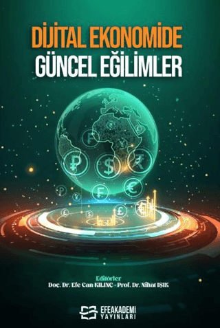 Dijital Ekonomide Güncel Eğilimler