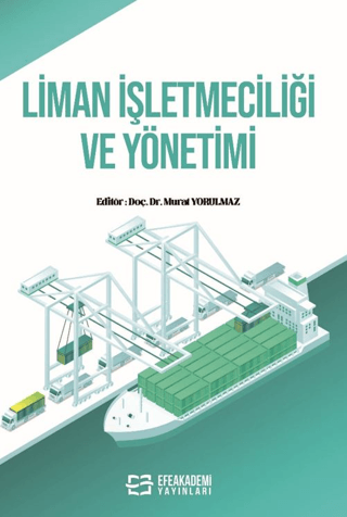 Liman İşletmeciliği ve Yönetimi